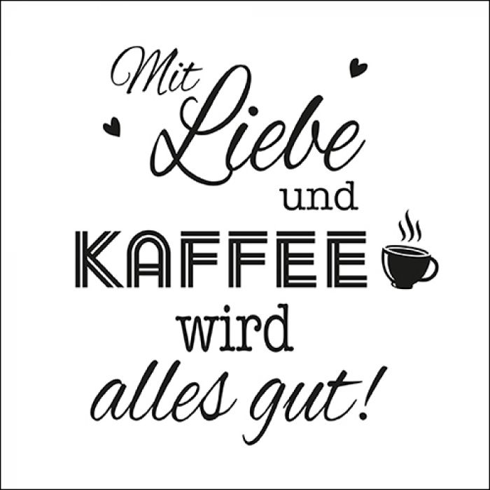 Servietten mit dem Spruch «Mit Liebe und Kaffee wird alles gut!» mit Herzen und kleiner Kaffeetasse in schwarzer Typografie